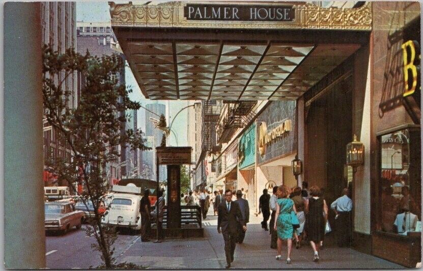 Chicago, Illinois Postcard PALMER HOUSE HOTEL Busy Street Scene c1960s Chrome