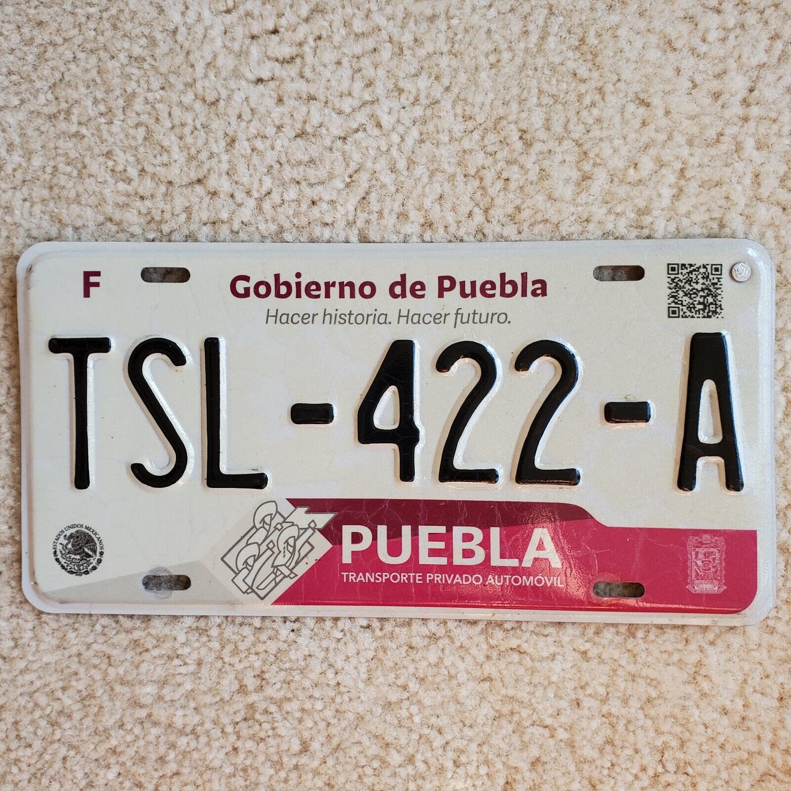 Puebla Mexico License Plate TSL-422-A Hacer Historia. Hacer Futuro.