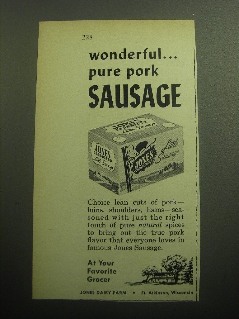 1958 Jones Dairy Farm Sausage Ad - Wonderful.. pure pork sausage
