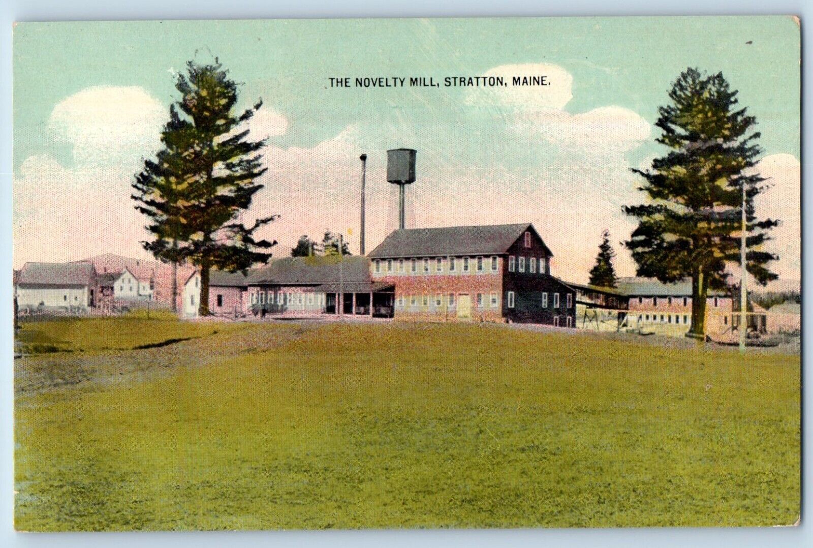 Stratton Maine Postcard Novelty Mill Exterior View Building Trees 1910 Unposted