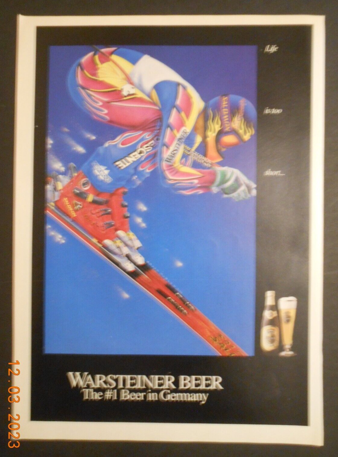 1995 Warsteiner Beer Downhill skiing art AD #1 Beer in Germany Life is too short
