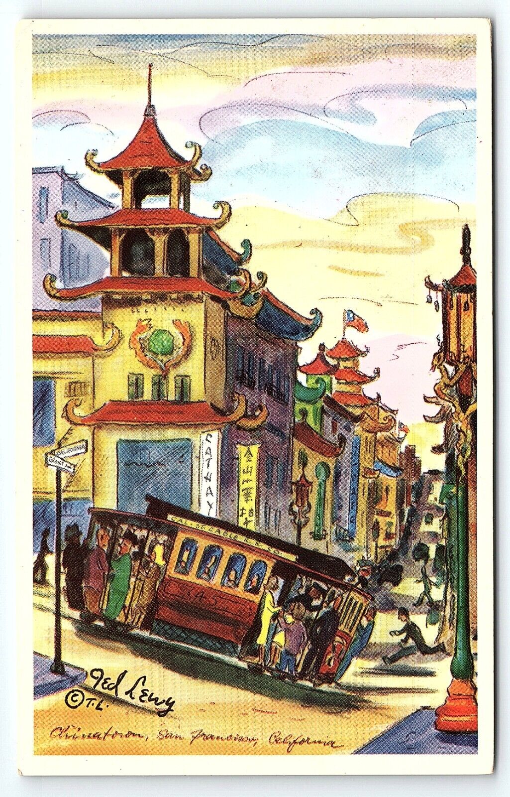 1953 CHINATOWN  SAN FRANCISCO CA CABLE CAR TED LEWY ARTIST POSTCARD P3249
