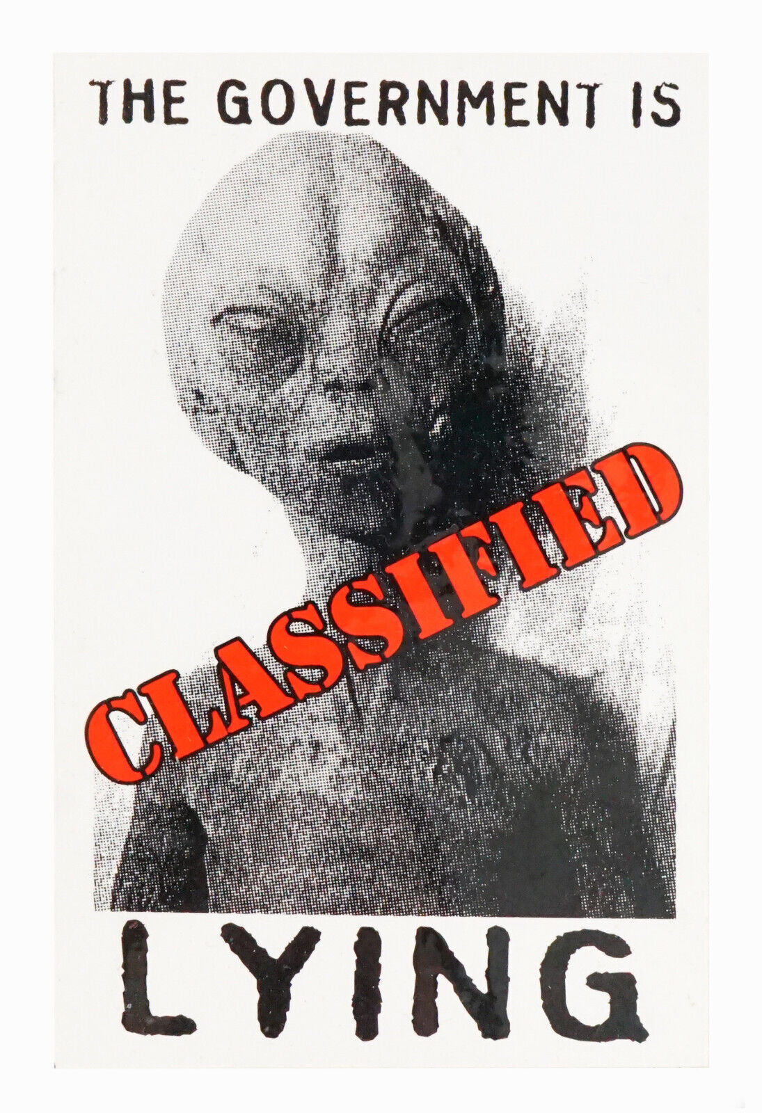1970s The Government Is Lying Classified Sticker Alien UFO Vintage Collectible
