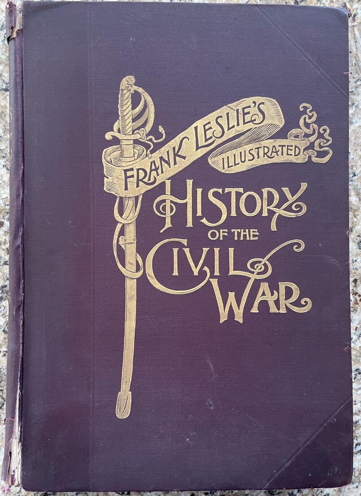 FRANK LESLIE'S ILLUSTRATED HISTORY OF THE CIVIL WAR 1894 Antique Book