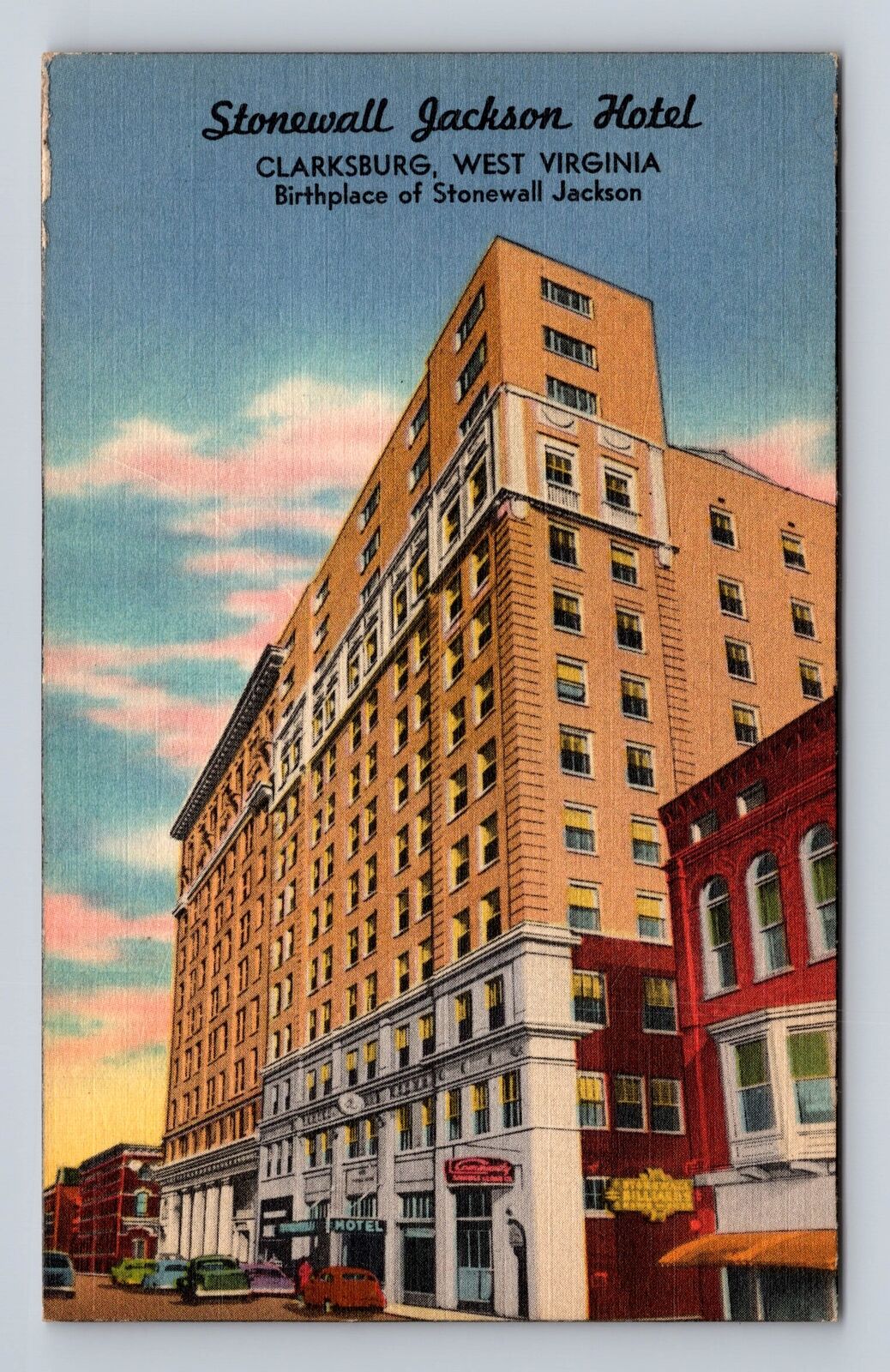 Clarksburg WV-West Virginia, Stonewall Jackson Hotel, Vintage Souvenir Postcard