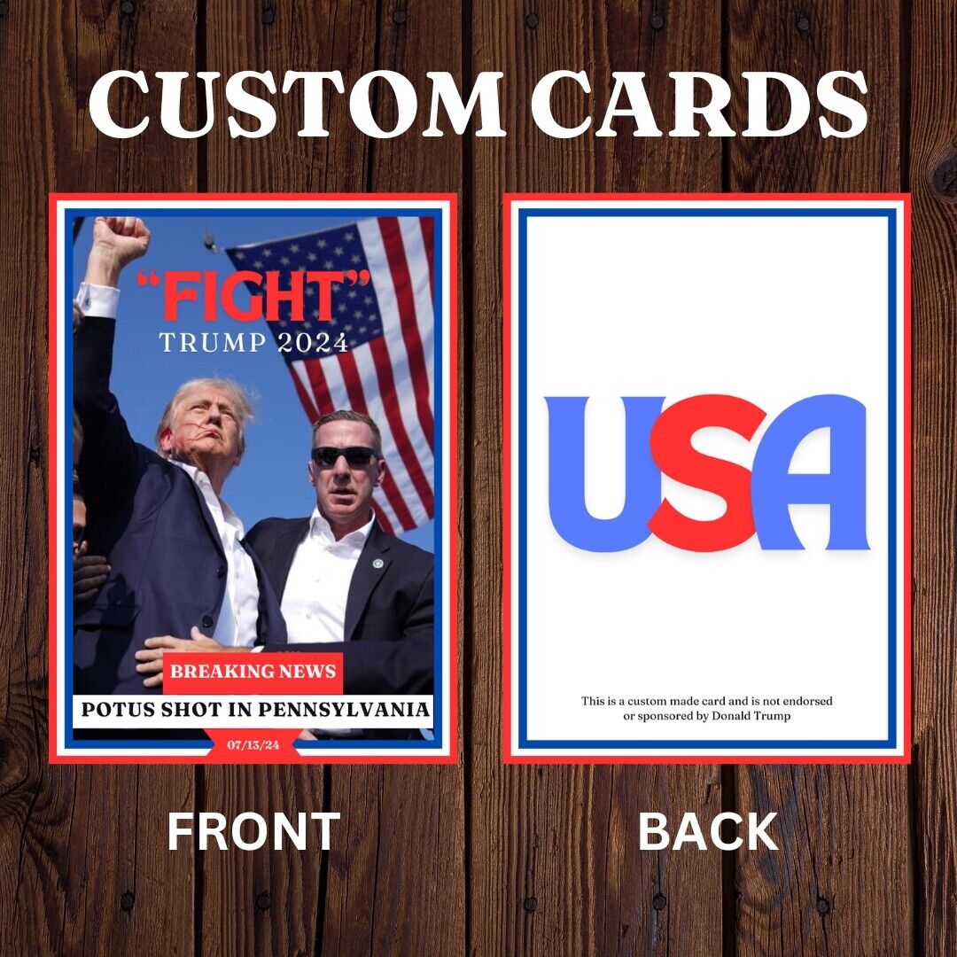 TRUMP 2024 SPECIAL EDITION FIGHT FIGHT FIGHT CUSTOM TRADING CARD