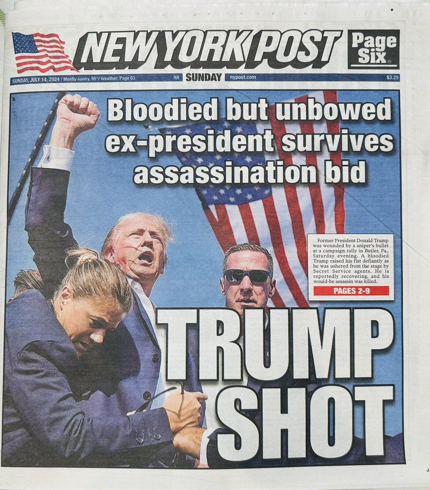 TRUMP SHOT  NEW YORK POST NEWSPAPER  7/14/2024 NEW  NY POST