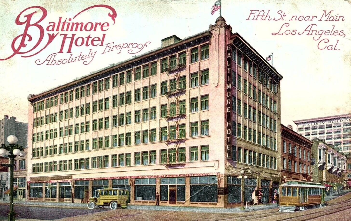 1915 LOS ANGELES CALIFORNIA BALTIMORE HOTEL FIREPROFF STREET VIEW POSTCARD 46-7
