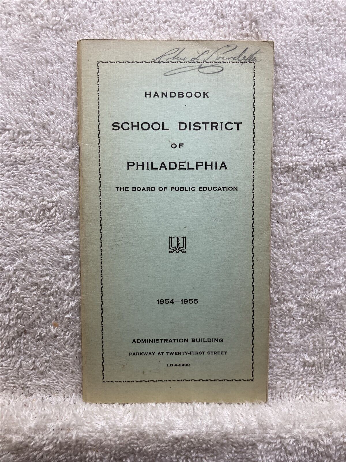 1954-1955 Teachers Handbook School District of Philadelphia PA Vtg