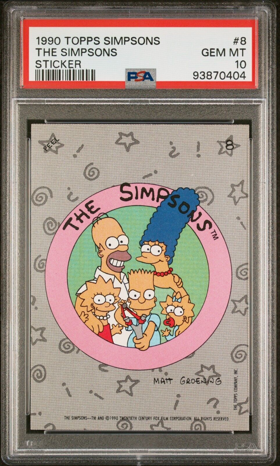 1990 Topps The Simpsons Stickers #8 Family Homer Marge Bart Lisa Maggie PSA 10