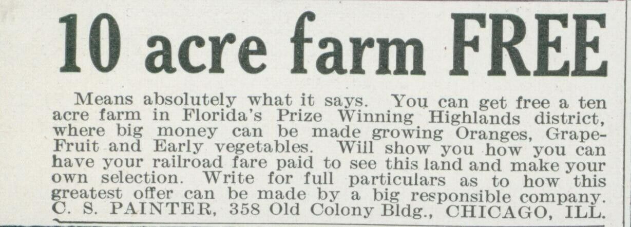 1914 Florida Farm For Free Offer Highlands District Grow Fruit Vtg Print Ad CO6