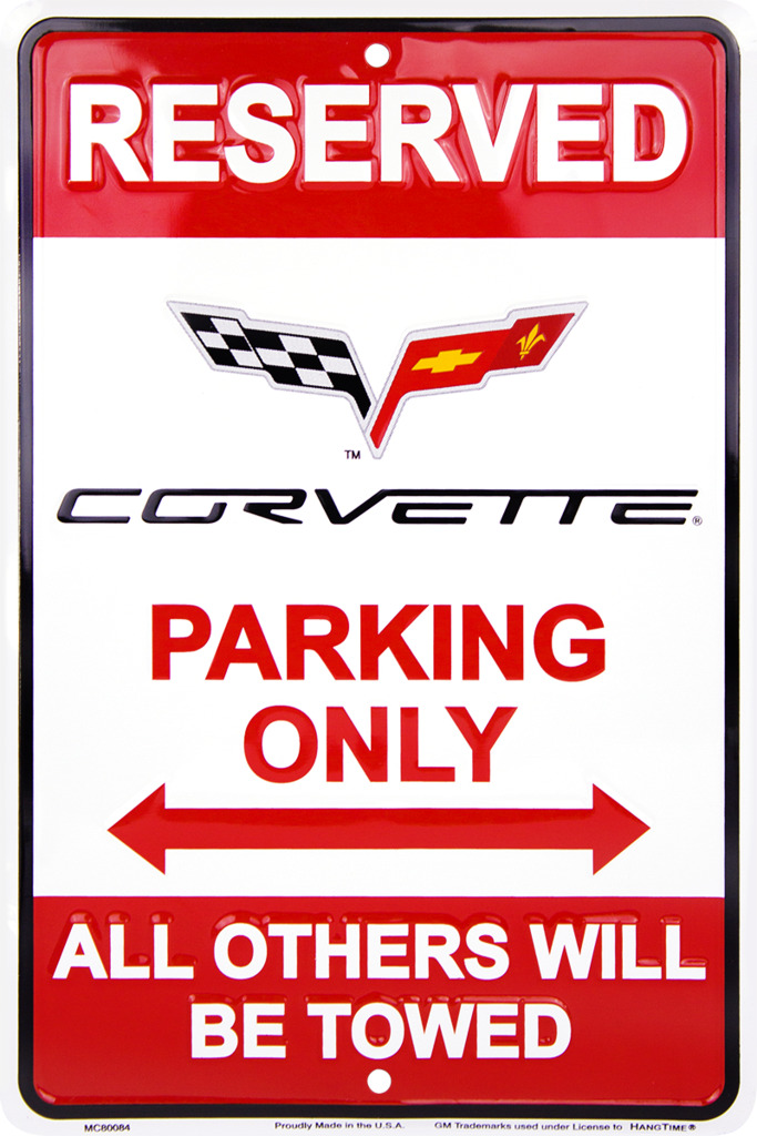 Chevrolet Chevy Corvette Parking Only 8 x 12 Automotive Car Garage Man Cave Sign