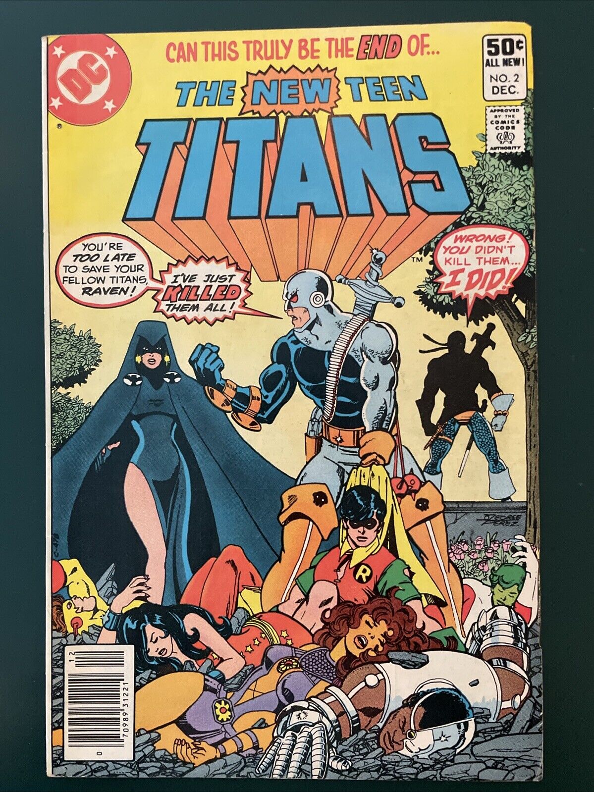 New Teen Titans  #2 - First appearance of Deathstroke the Terminator Very Nice