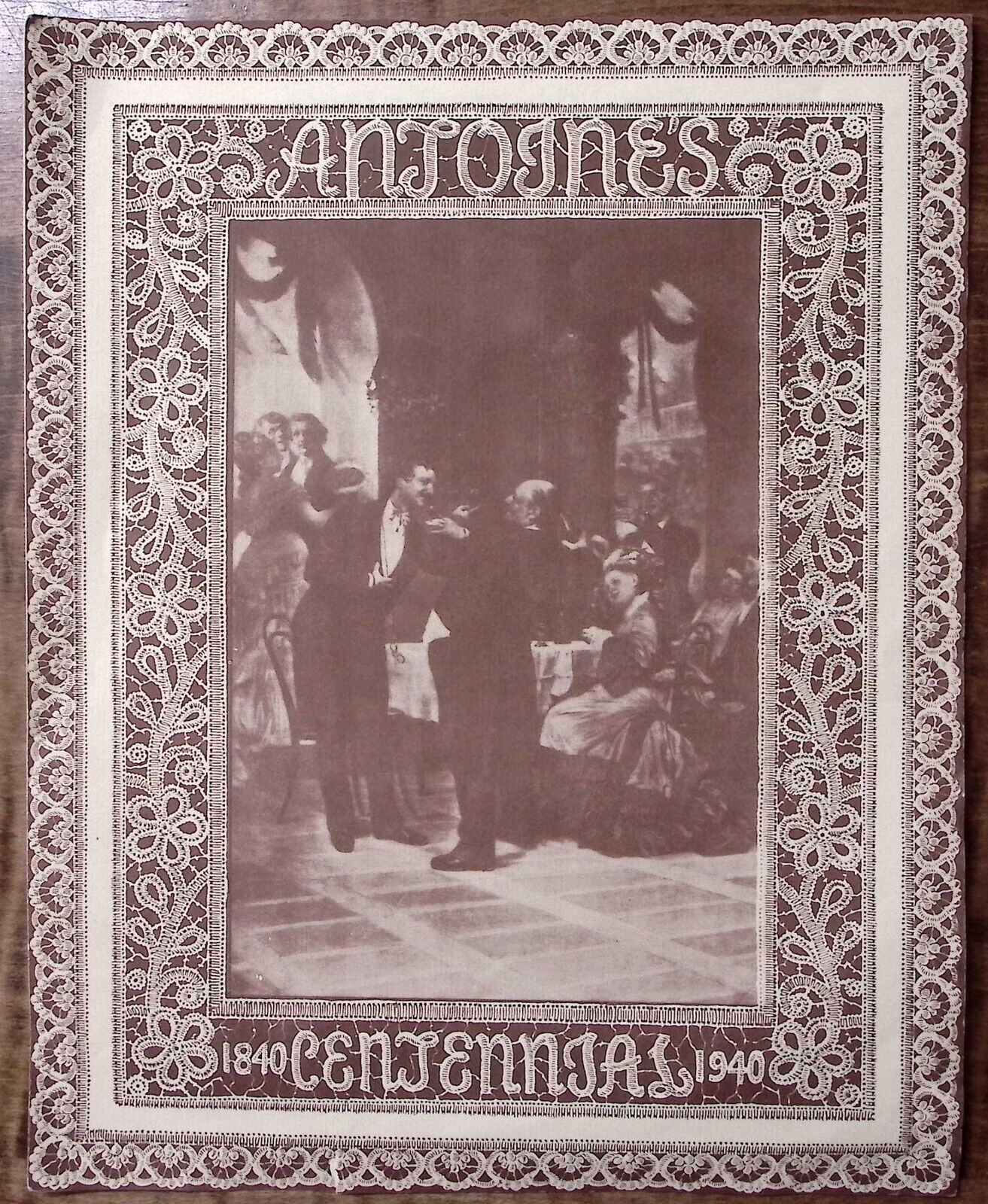 ORIGINAL 1840-1940 100 YEAR CENTENNIAL MENU ANTOINE'S RESTAURANT NEW ORLEANS W97