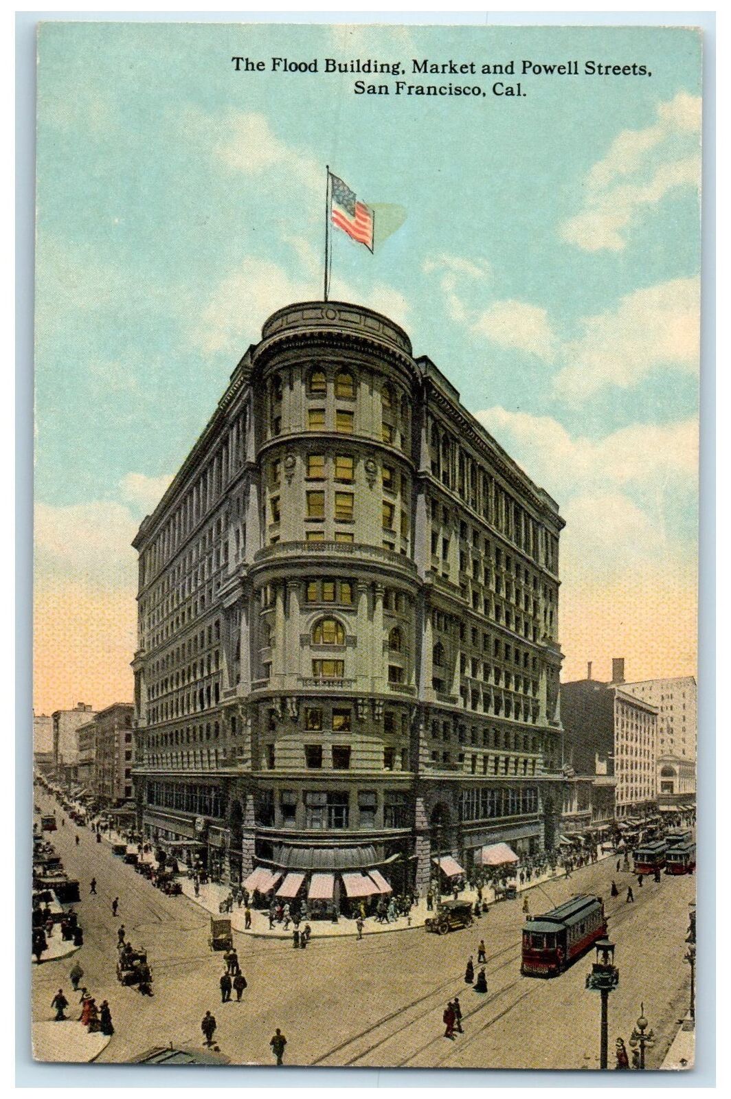 c1910s Flood Bldg. Market & Powell Streets San Francisco California CA Postcard