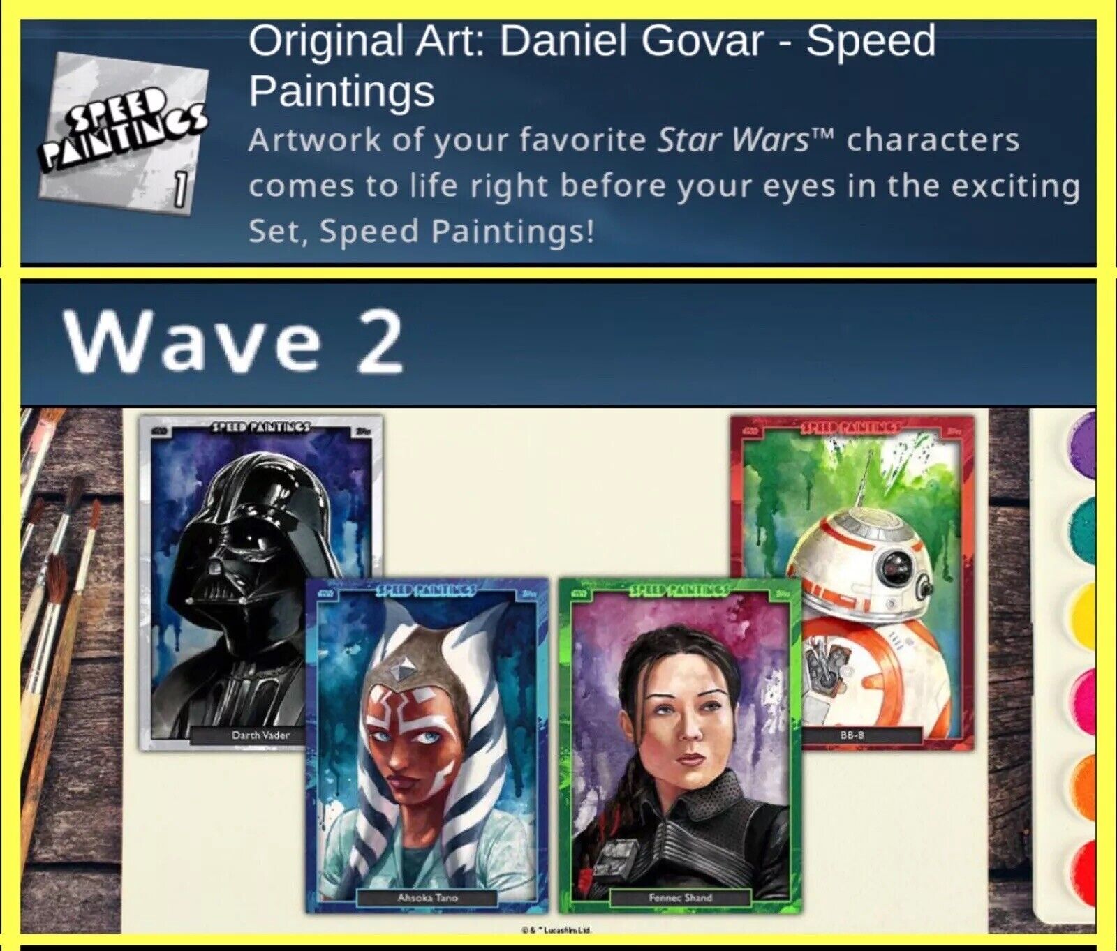 WAVE 2 SPEED PAINTINGS EPIC+SR+R+TRIBUTE 40 CARD SET-TOPPS STAR WARS CARD TRADER