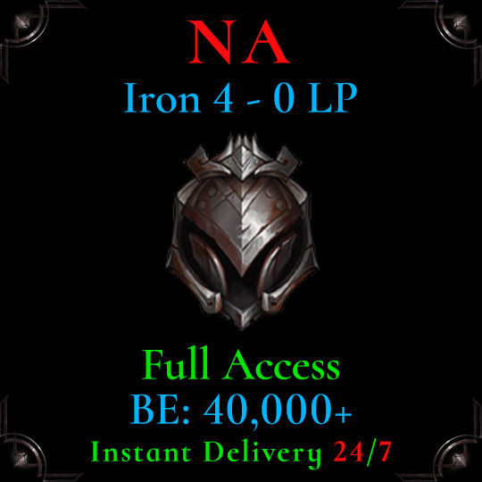 NA Iron 4 LoL Acc League of Legends Smurf Low MMR Deranked 40000+ BE