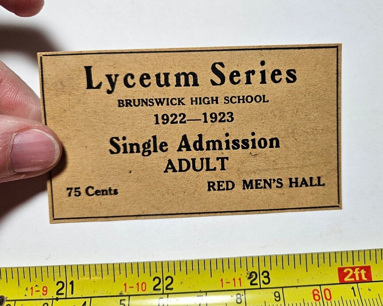 Vtg 1922-23 Lyceum Series Brunswick High School Red Men's Hall Admission Ticket
