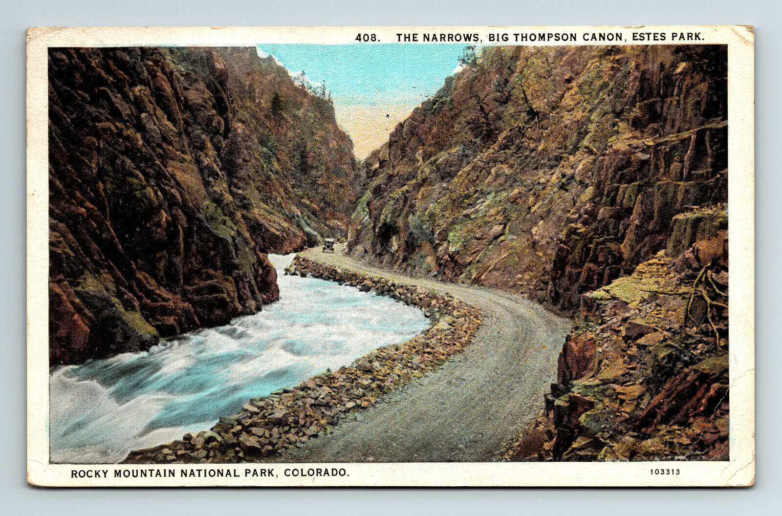 c1927 Postcard Estes Park CO Big Thompson Canyon Narrows Car Canon