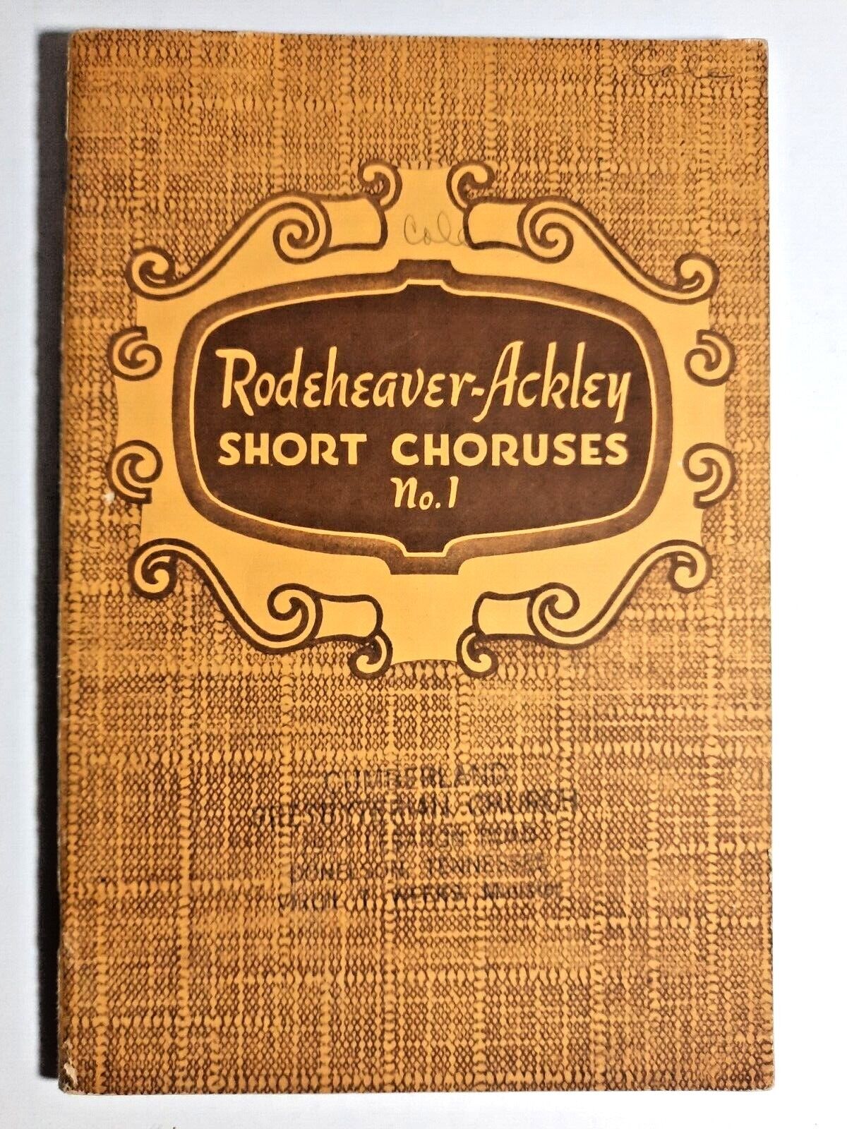 Rodeheaver-Ackley Short Choruses No. 1 vintage Christian religious music book  
