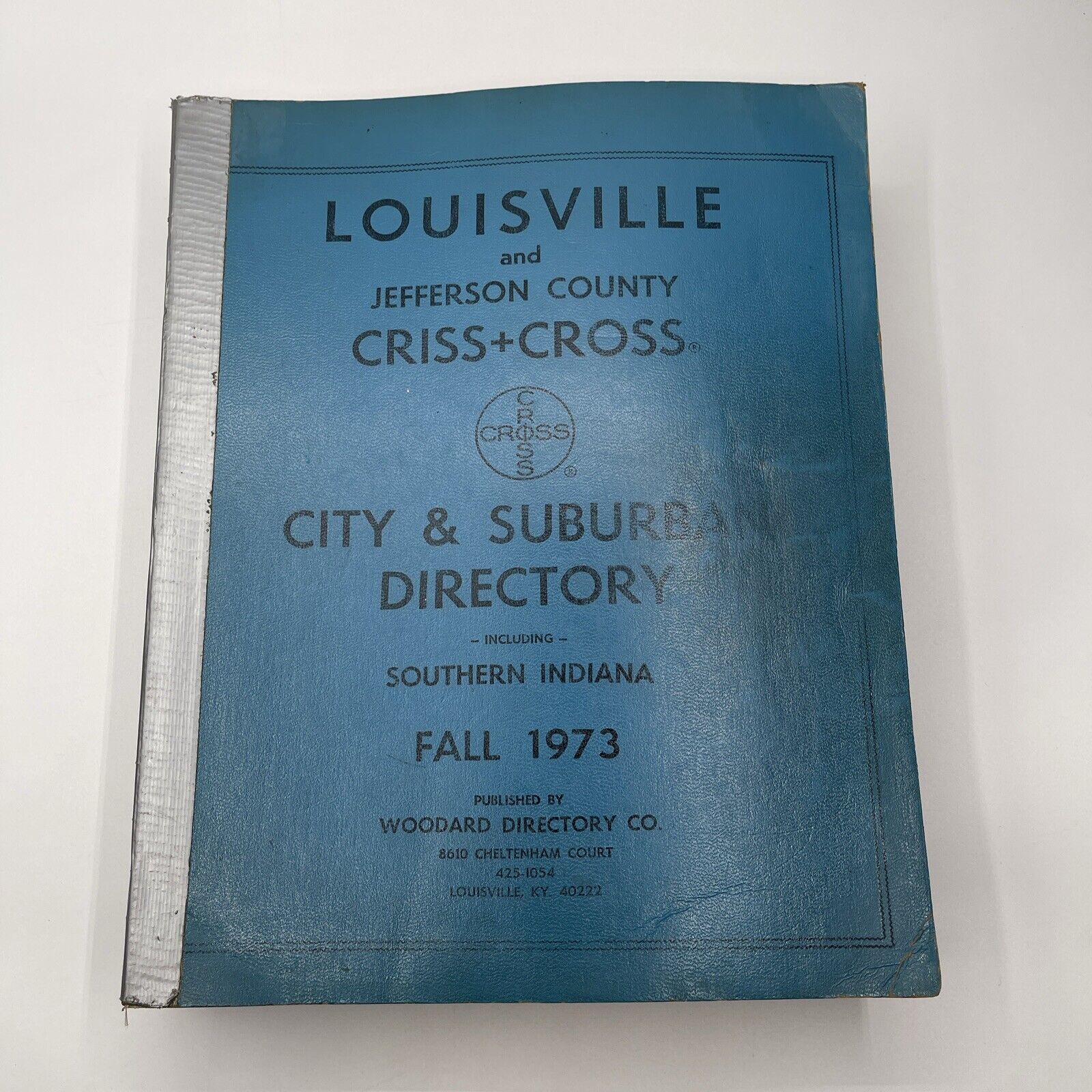 Louisville And Jefferson County Criss Cross City & Suburban Directory 1973 Fall