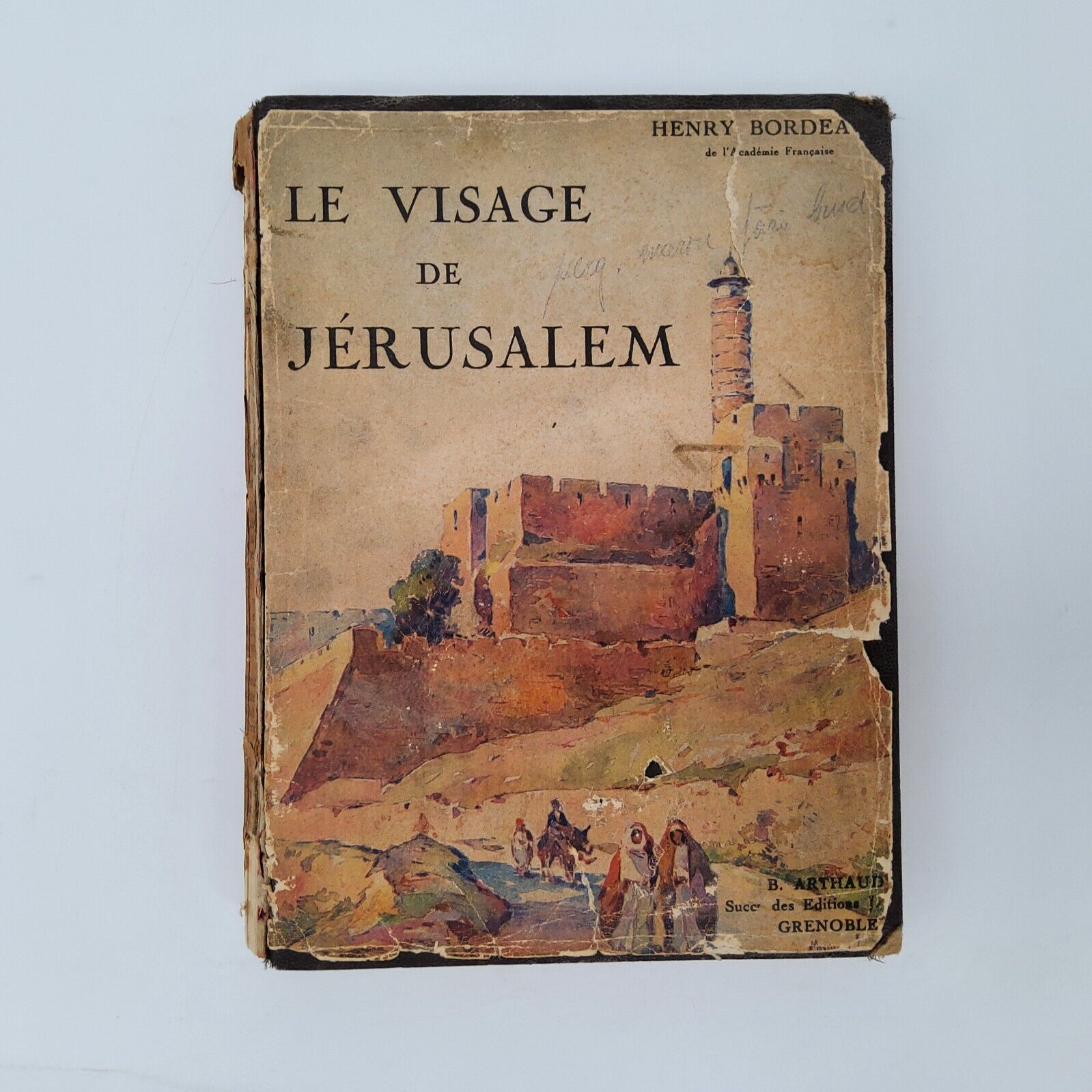 1931 - Le Visage de Jerusalem - Bordeaux Henry - Fair