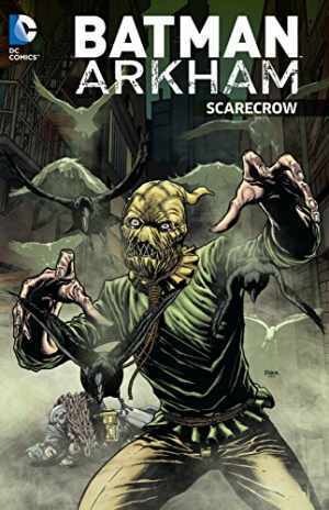 Batman Arkham: Scarecrow - Paperback, by Finger Bill; Cameron Don; - Acceptable