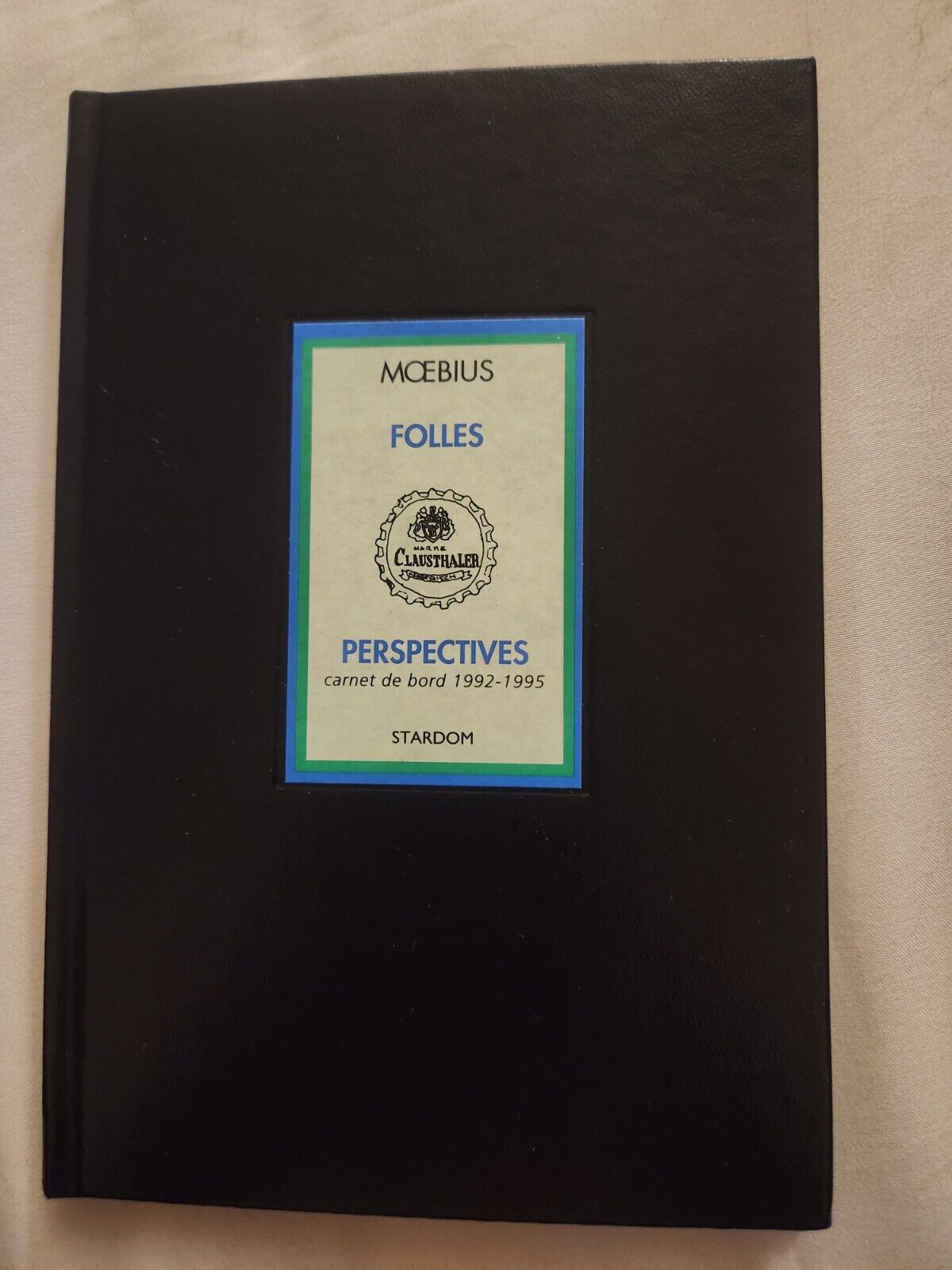 Moebius Folles Perspectives carnet de bord 1992-1995 Autographed Hardcover 
