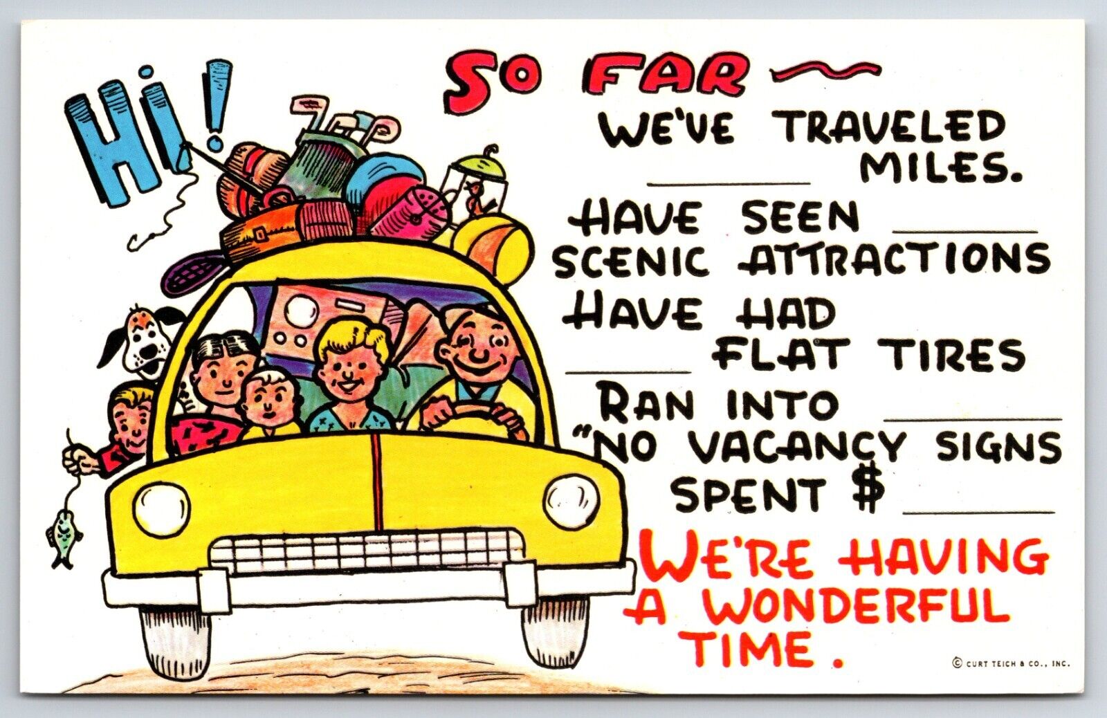 Comic Humor c1962 Roadtrip We're Having A Wonderful Time....CURT TEICH Postcard