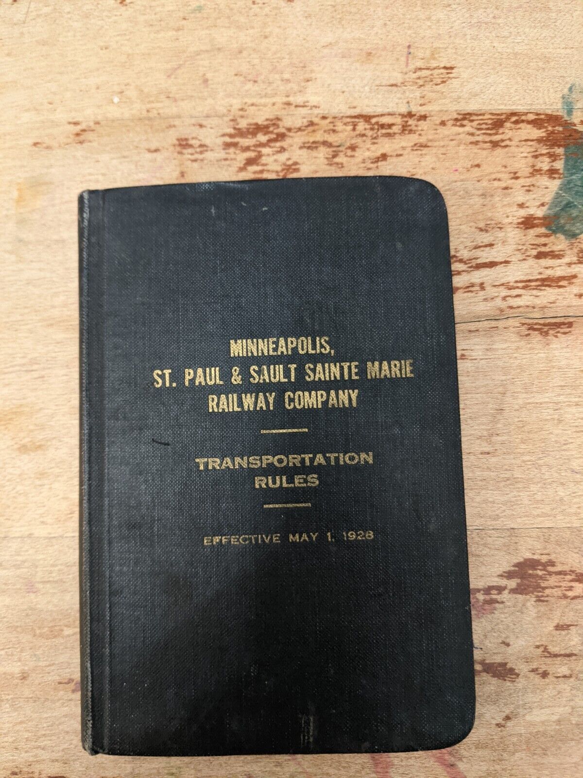 Minneapolis St. Paul & Sault Sainte Marie Railway Company SOO 1928 Rules Book