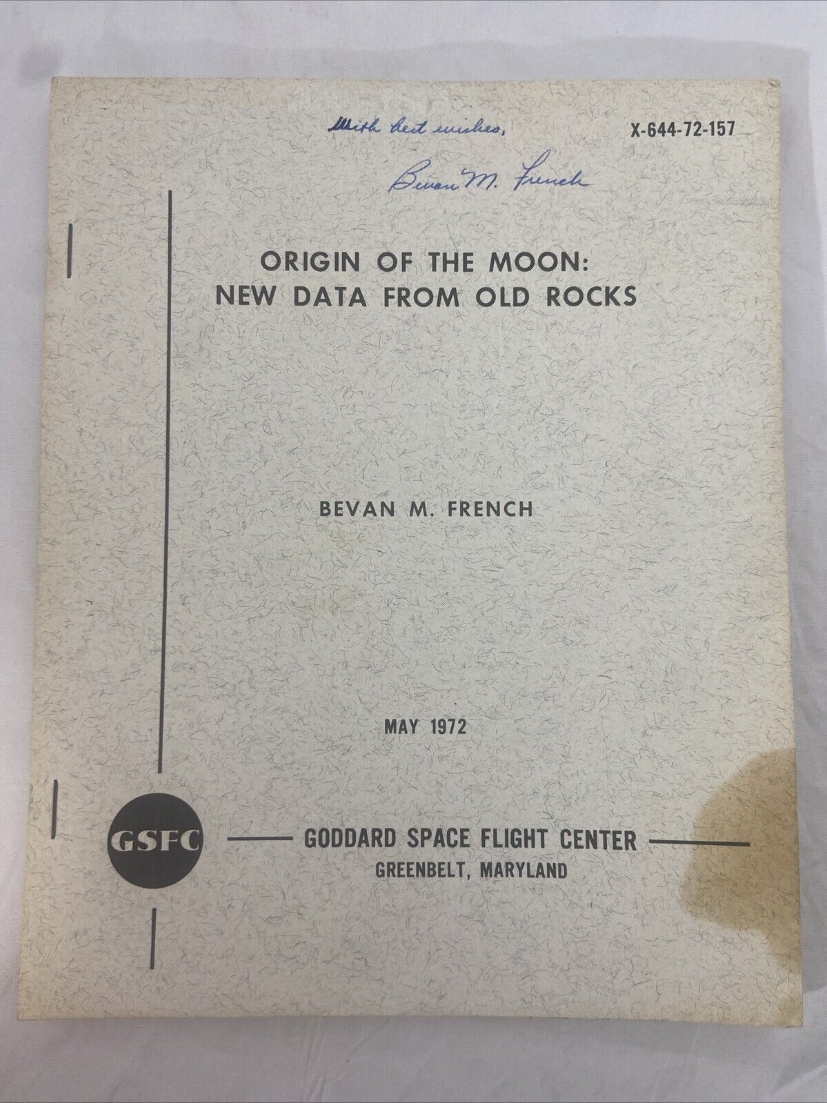 Signed Bevan French Origin of the Moon Goddard Space Flight Center X-644-72-157