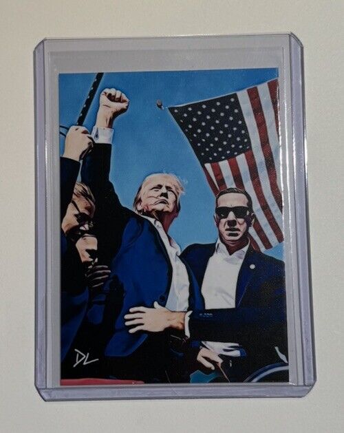 Donald Trump Limited Edition Artist Signed “Assassination Attempt” Card 5/10