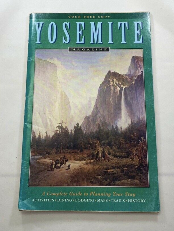 Vintage YOSEMITE Free  Magazine Vintage 1980s A guide to planning your stay
