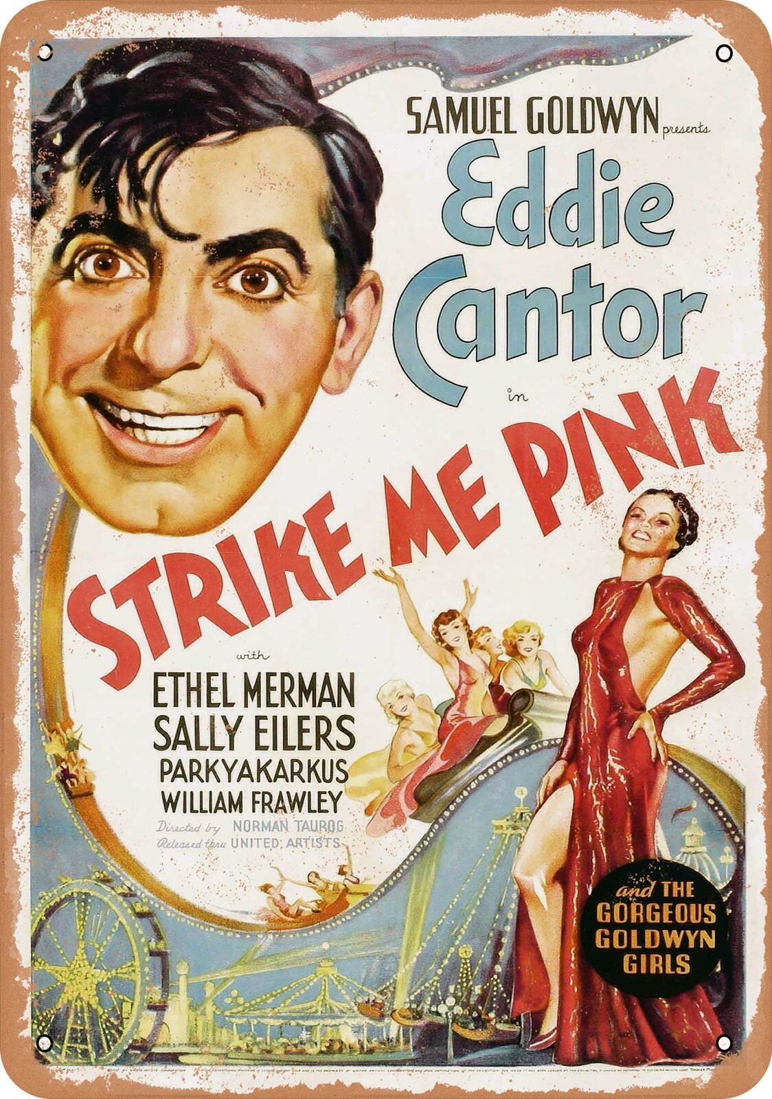 Metal Sign - Strike Me Pink (1936) - Vintage Look