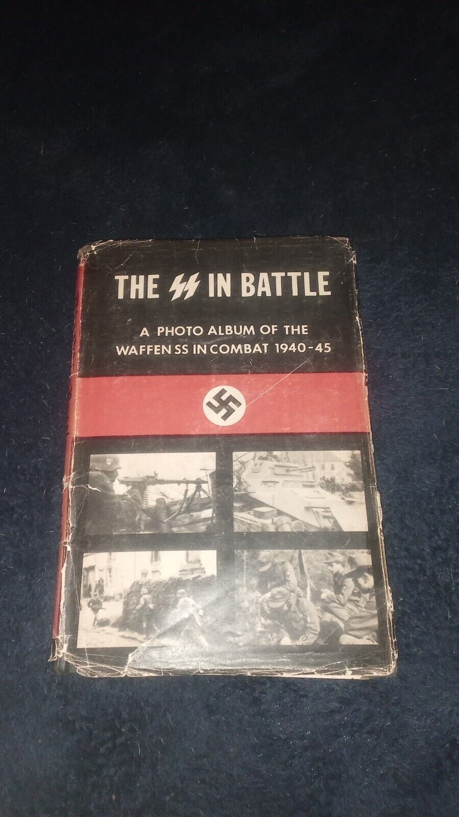 SS IN BATTLE A PHOTO ALBUM  THE WAFFENSS SS IN COMBAT 1940 TO 45  DUST COVER