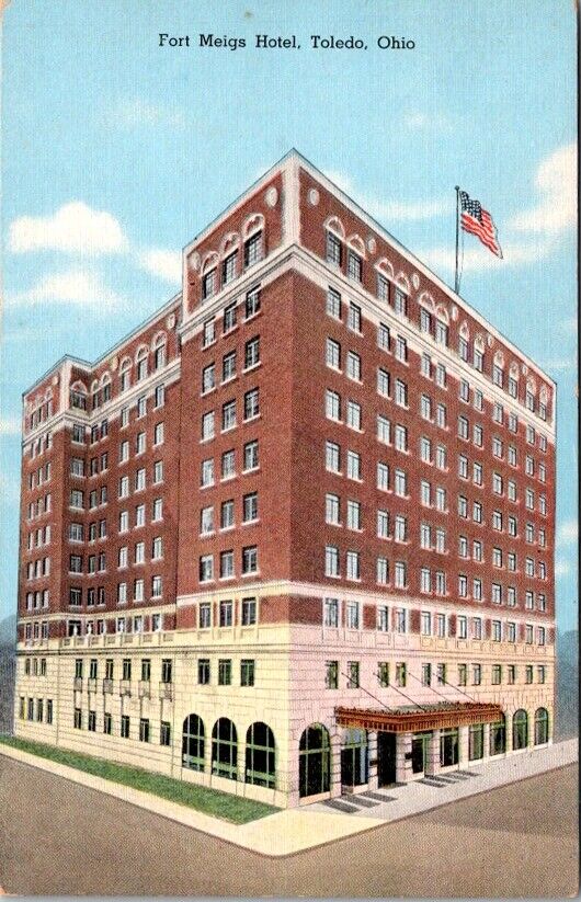 Vintage Postcard View of the Fort Meigs Hotel Toledo Ohio OH c.1930-1945    V706