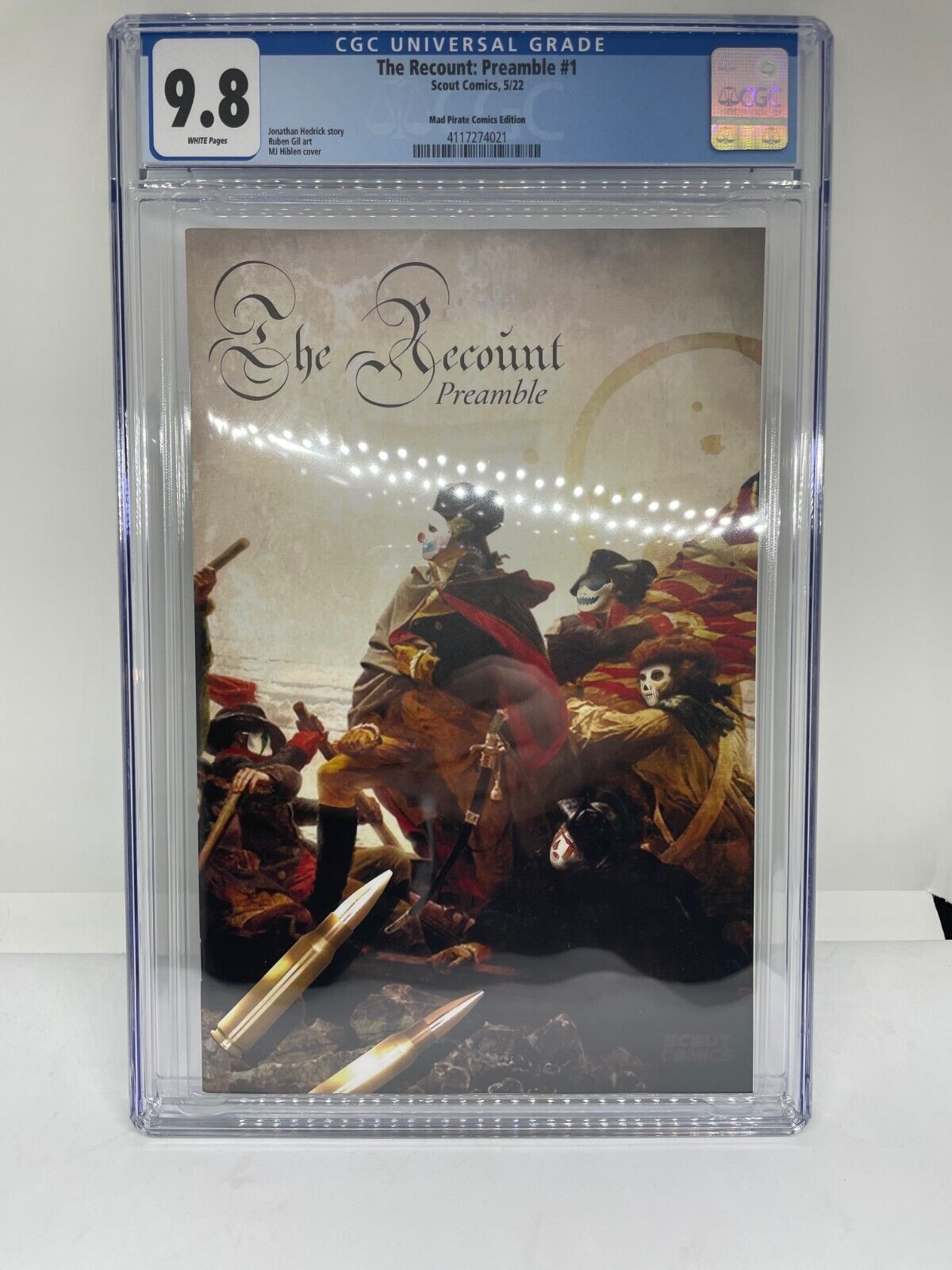 The Recount Preamble 1 CGC 9.8 White Pages 