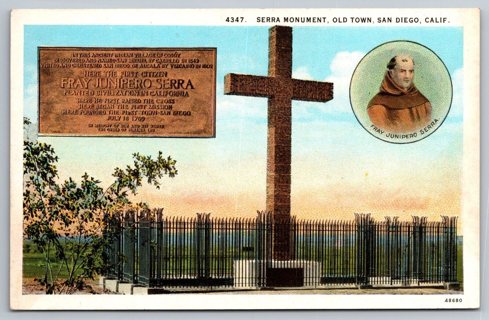 Serra Monument. Old Town. San Diego California Postcard