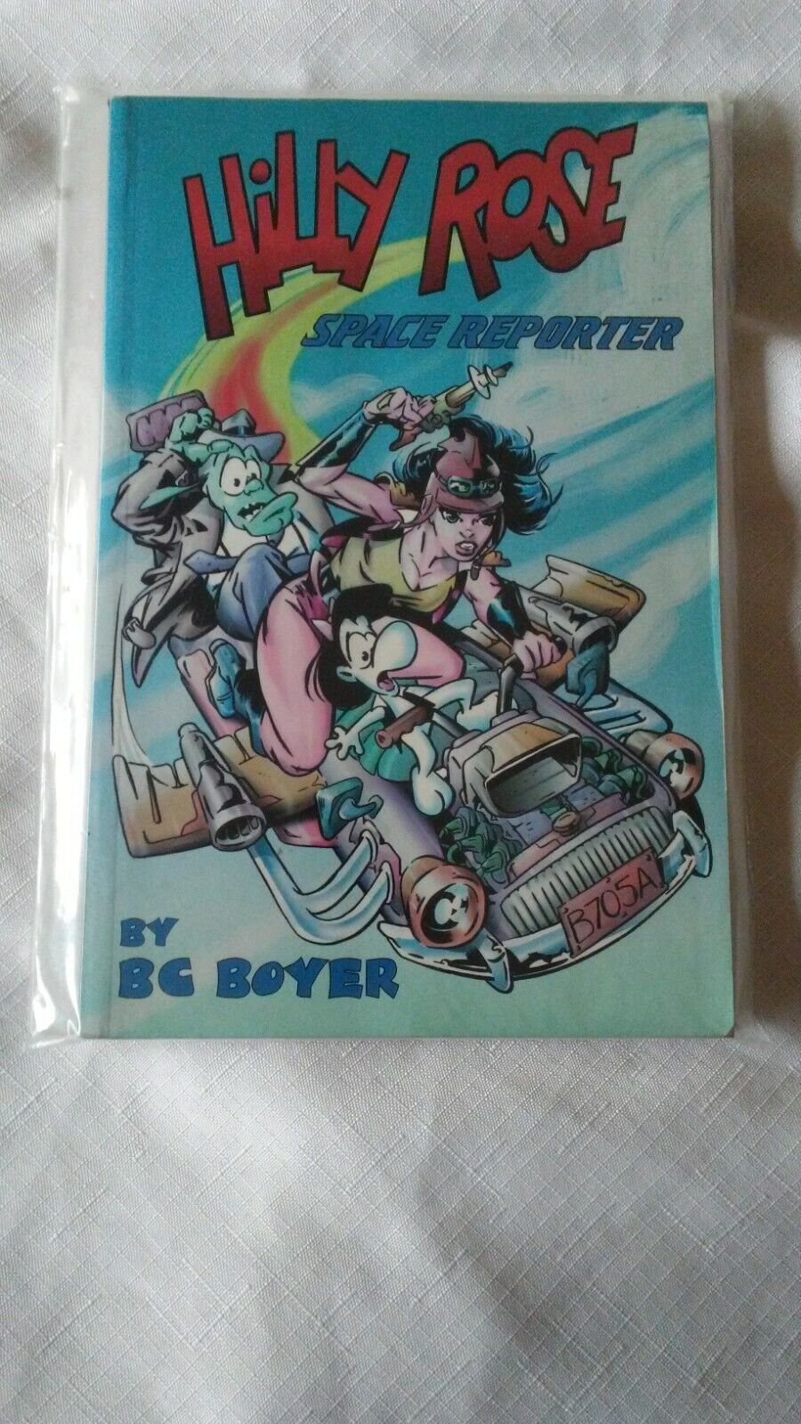 Hilly Rose Space Reporter by BC Boyer 1996 VG/FN First Edition Used TPB