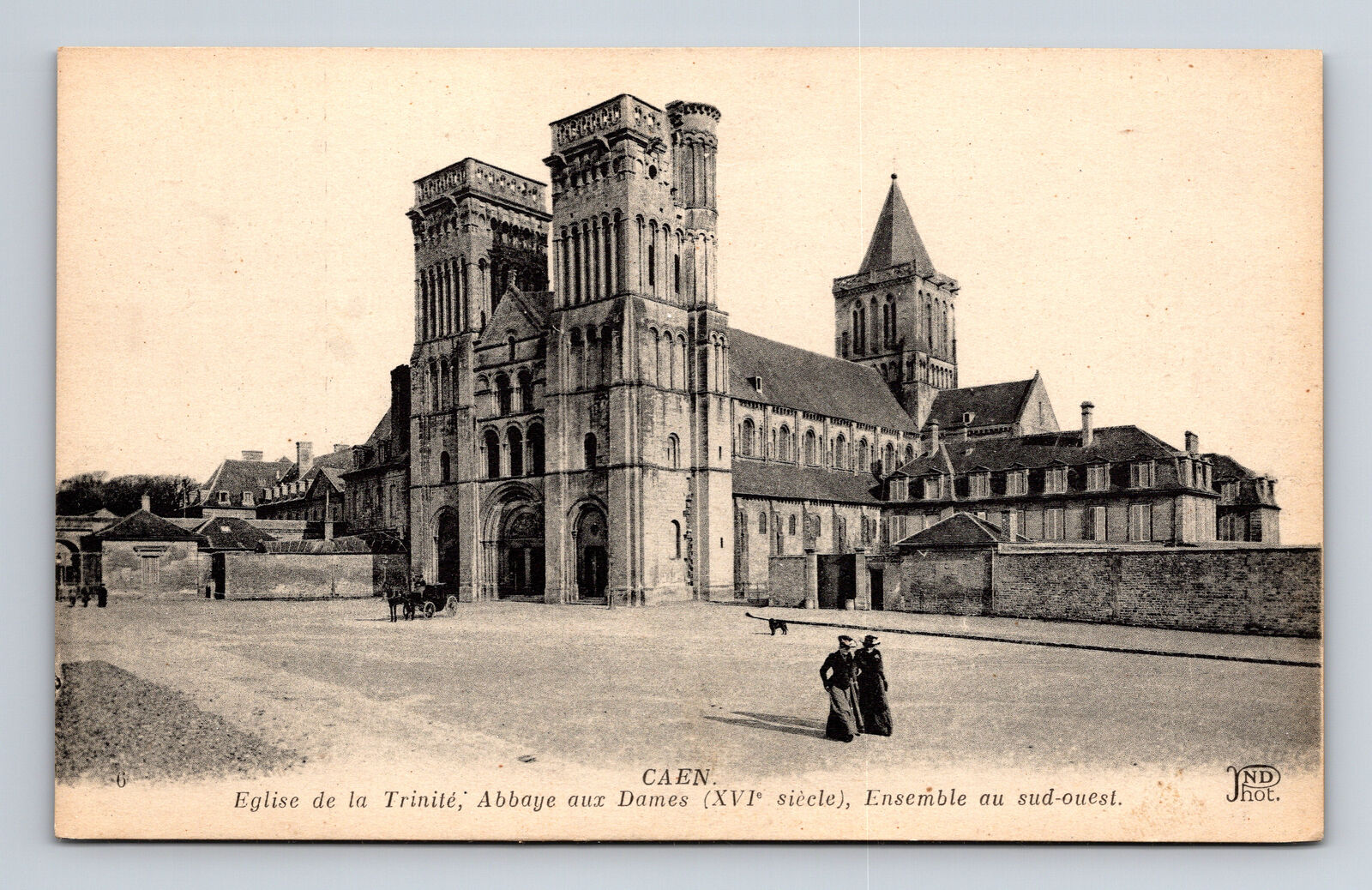 Abbey of Saint Trinite Abbaye aus Dames Caen France ND Phot Neurdein Postcard