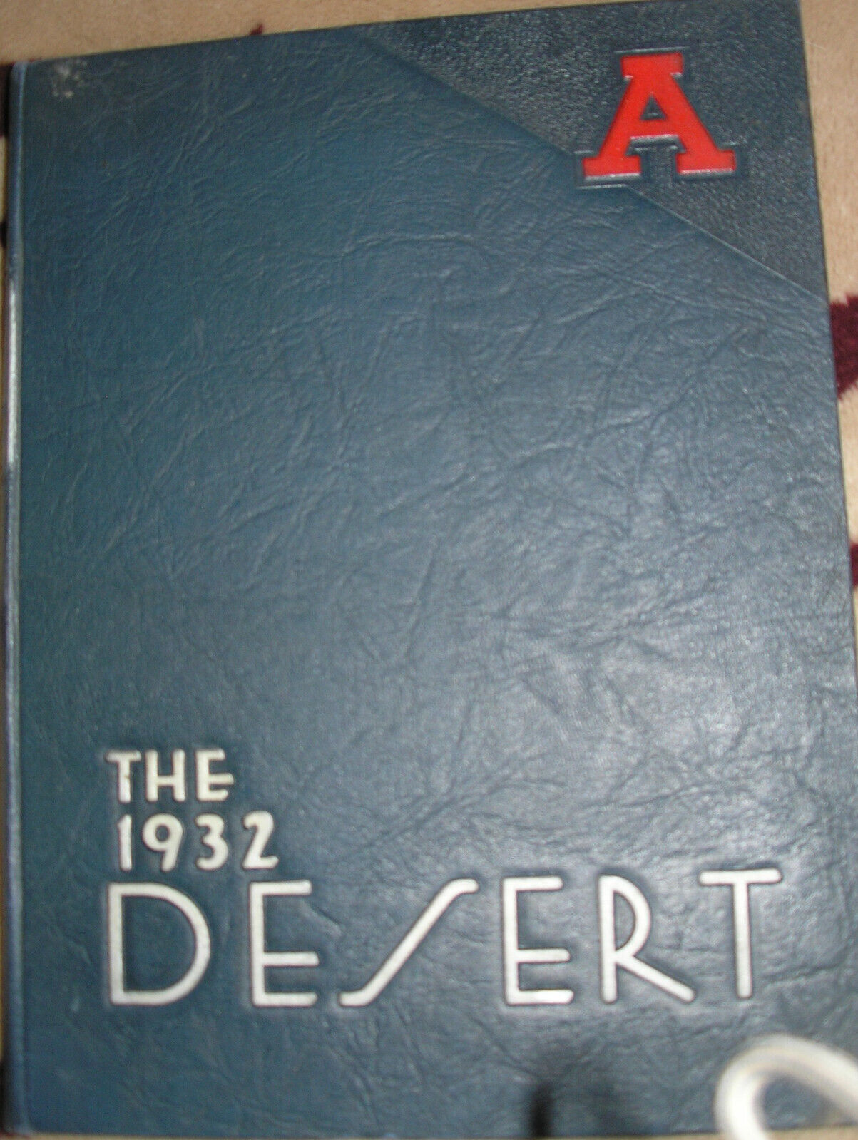 1932 University of Arizona The Desert Yearbook Annual U of A Bear Down