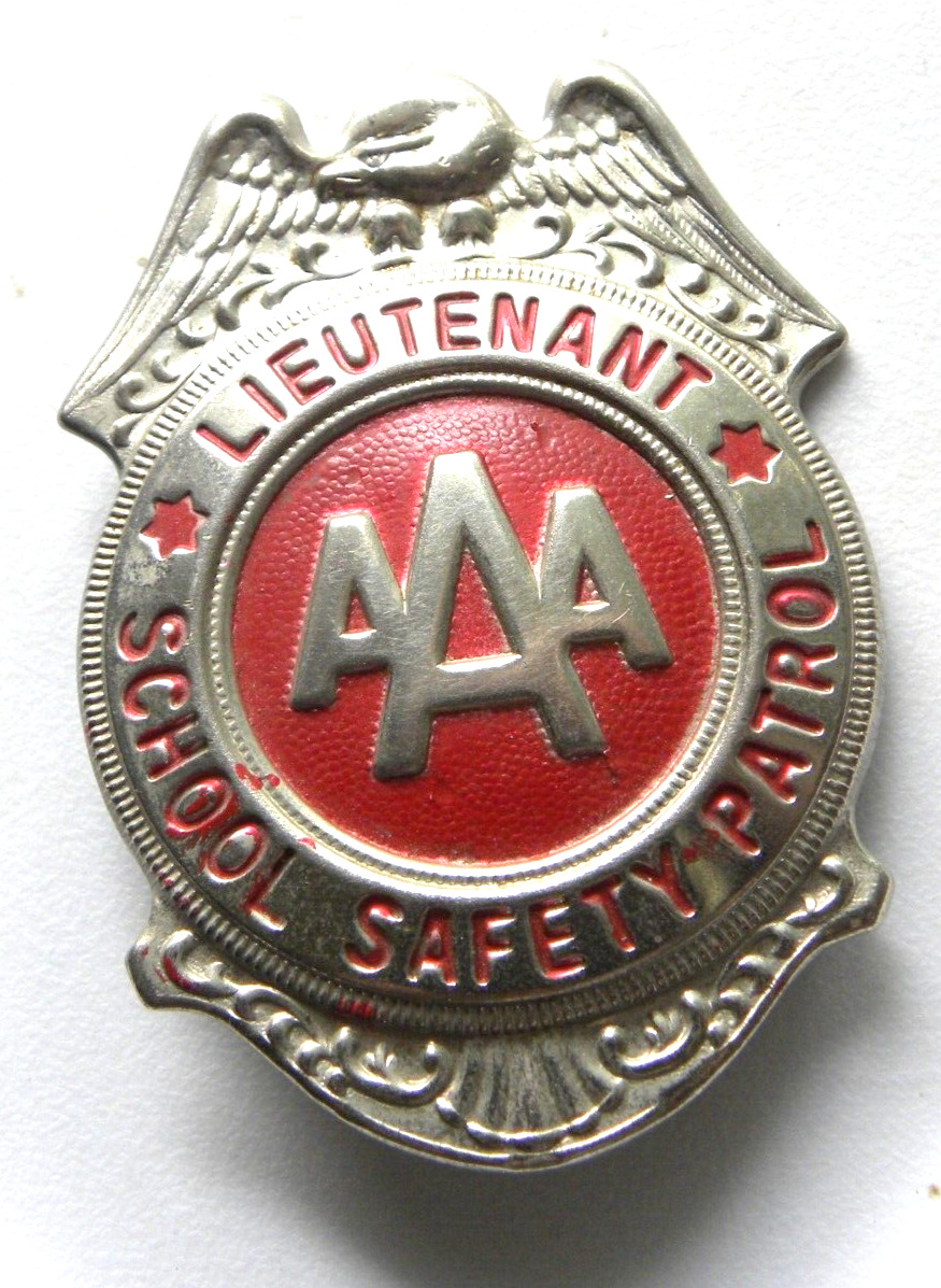 Vintage AAA School Safety Patrol Badge Lieutenant