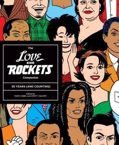 The Love and Rockets Companion: 30 Years (and Counting) - Paperback - VERY GOOD