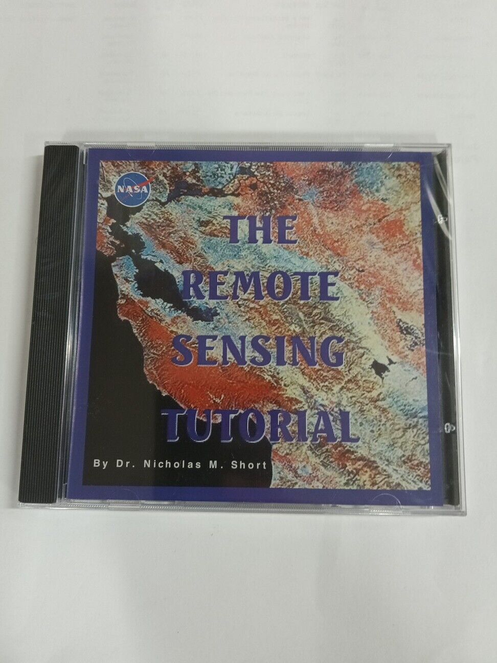NASA The Remote Sensing Tutorial By Dr. Nicholas M. Short. Goddard Space Flight 