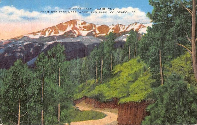 Postcard CO: Pikes Peak, Ute Pass Highway, Woodland Park, Colorado, Linen