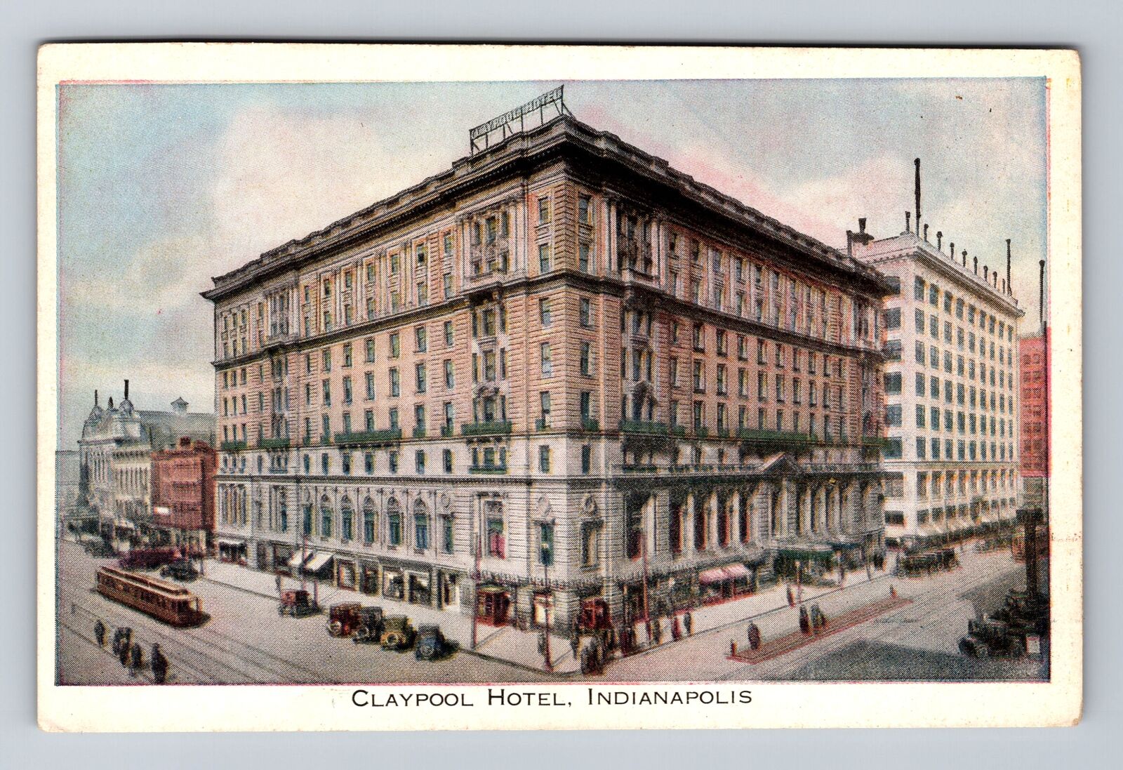 Indianapolis IN-Indiana, Claypool Hotel Advertising, Antique, Vintage Postcard