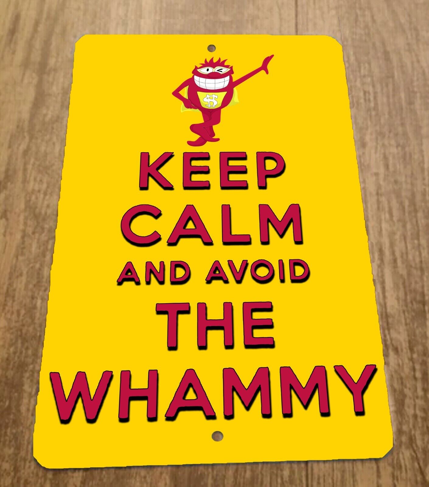 Keep Calm and Avoid the Whammy Press Your Luck 8x12 Metal Wall Sign