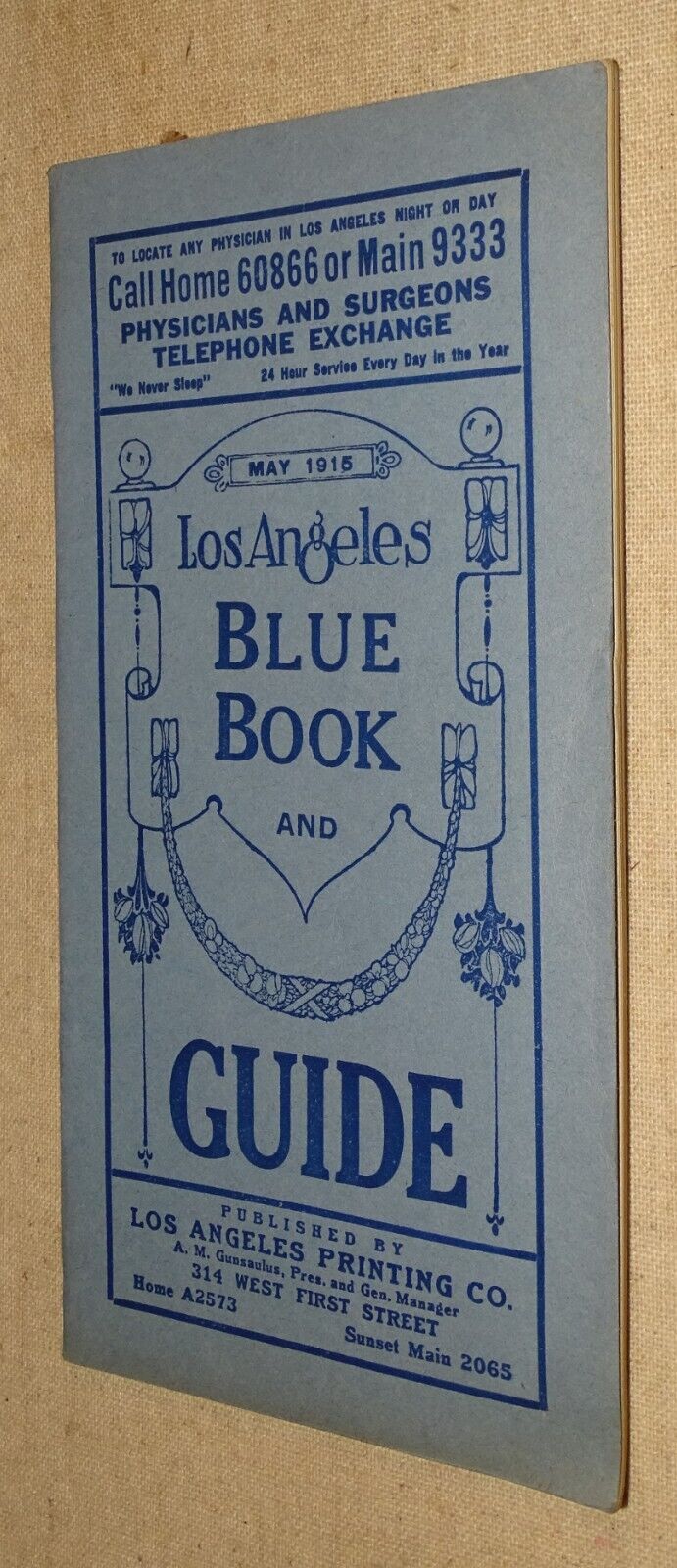 May 1915 Los Angeles Blue Book and Guide (tourists, etc) PCL Baseball Schedule +