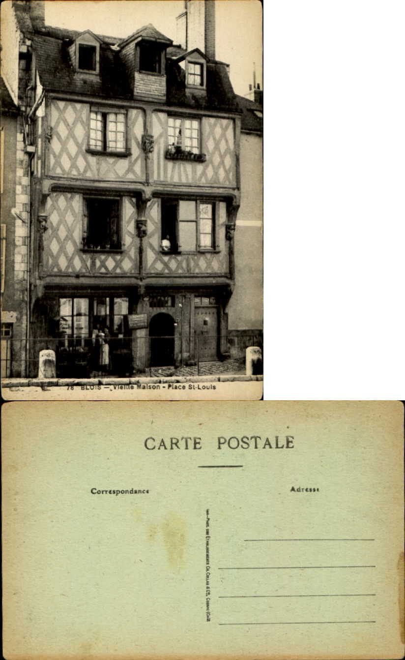 Blois Loir et Cher France vieille Maison Place St Louis ~ vintage postcard