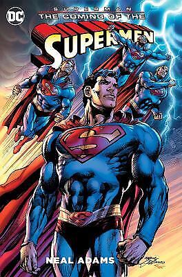 Superman: The Coming of the Supermen by Adams, Neal